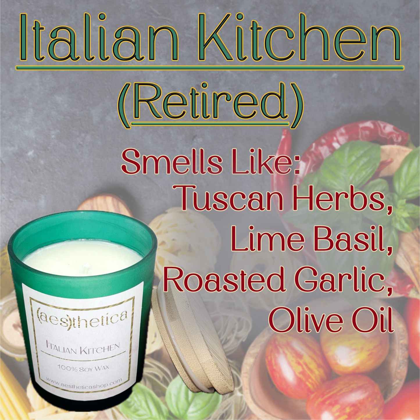 Italian Kitchen (RETIRED SCENT)